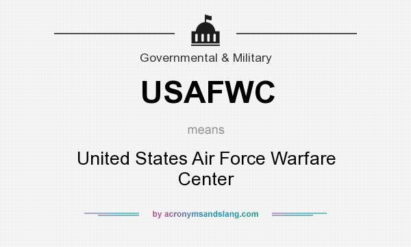 What does USAFWC mean? It stands for United States Air Force Warfare Center