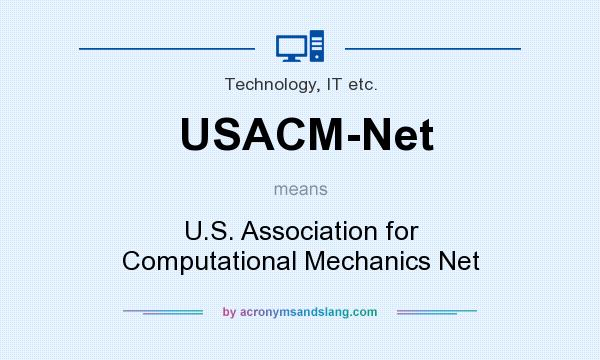 What does USACM-Net mean? It stands for U.S. Association for Computational Mechanics Net