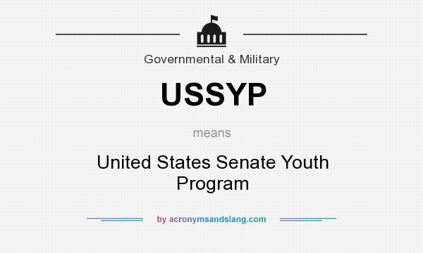 What does USSYP mean? It stands for United States Senate Youth Program