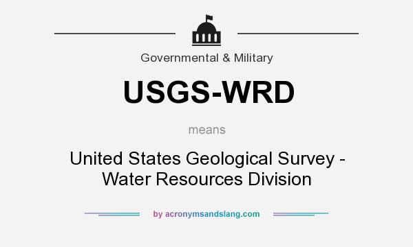 What does USGS-WRD mean? It stands for United States Geological Survey - Water Resources Division