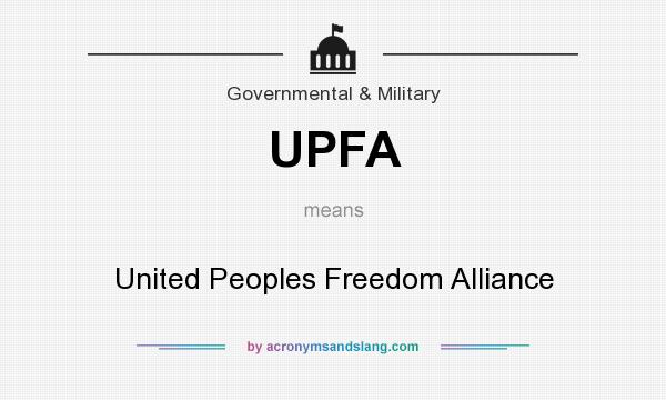 What does UPFA mean? It stands for United Peoples Freedom Alliance