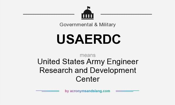 What does USAERDC mean? It stands for United States Army Engineer Research and Development Center