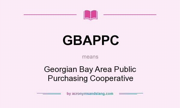 What does GBAPPC mean? It stands for Georgian Bay Area Public Purchasing Cooperative