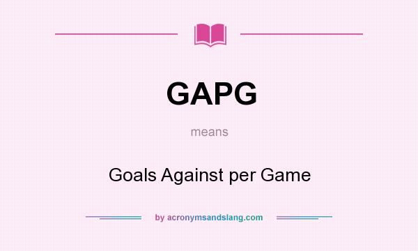 What does GAPG mean? It stands for Goals Against per Game