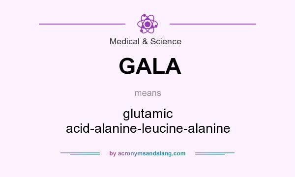 What does GALA mean? It stands for glutamic acid-alanine-leucine-alanine