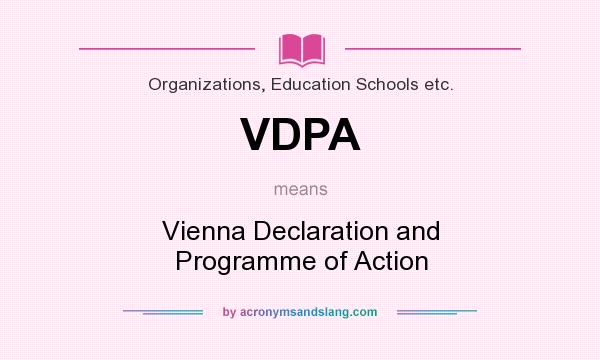 What does VDPA mean? It stands for Vienna Declaration and Programme of Action