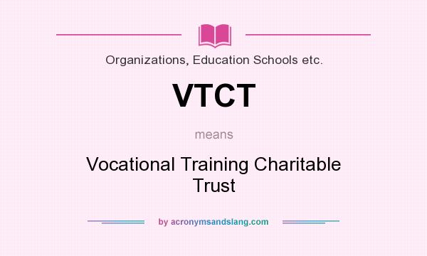 What does VTCT mean? It stands for Vocational Training Charitable Trust