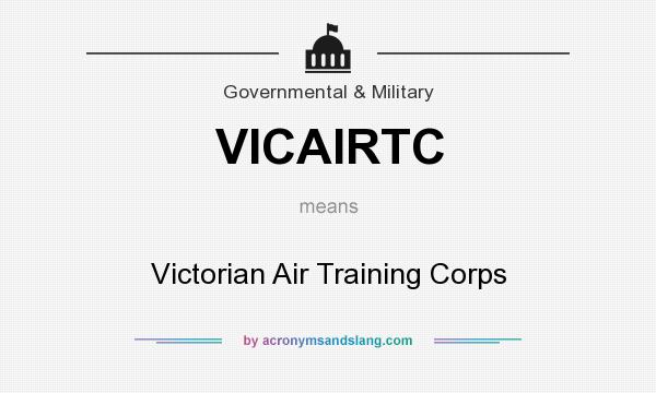 What does VICAIRTC mean? It stands for Victorian Air Training Corps