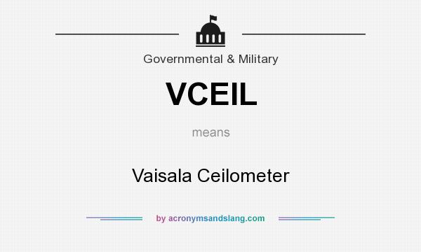 What does VCEIL mean? It stands for Vaisala Ceilometer