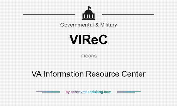 What does VIReC mean? It stands for VA Information Resource Center