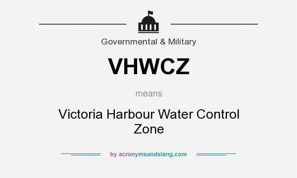 What does VHWCZ mean? It stands for Victoria Harbour Water Control Zone