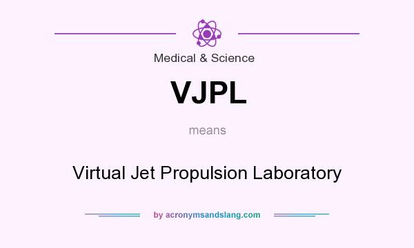 What does VJPL mean? It stands for Virtual Jet Propulsion Laboratory