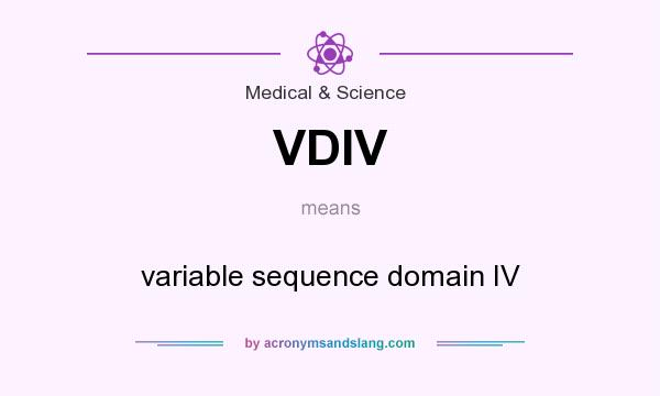 What does VDIV mean? It stands for variable sequence domain IV