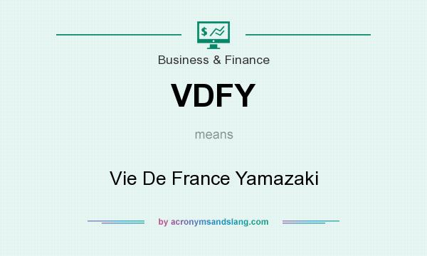 What does VDFY mean? It stands for Vie De France Yamazaki