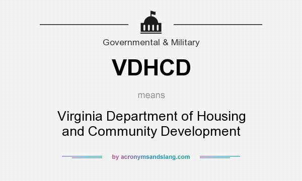 What does VDHCD mean? It stands for Virginia Department of Housing and Community Development