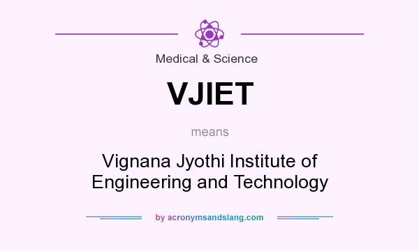 What does VJIET mean? It stands for Vignana Jyothi Institute of Engineering and Technology