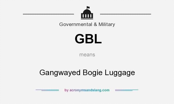 What does GBL mean? It stands for Gangwayed Bogie Luggage