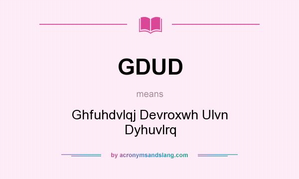 What does GDUD mean? It stands for Ghfuhdvlqj Devroxwh Ulvn Dyhuvlrq