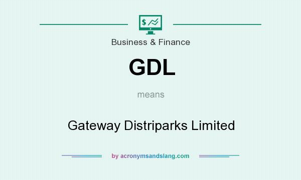 What does GDL mean? It stands for Gateway Distriparks Limited