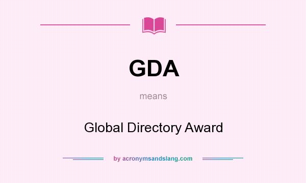 What does GDA mean? It stands for Global Directory Award