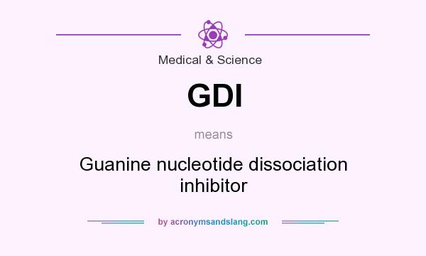 What does GDI mean? It stands for Guanine nucleotide dissociation inhibitor