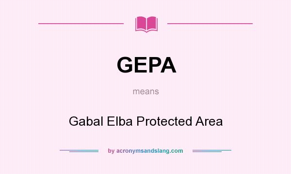 What does GEPA mean? It stands for Gabal Elba Protected Area