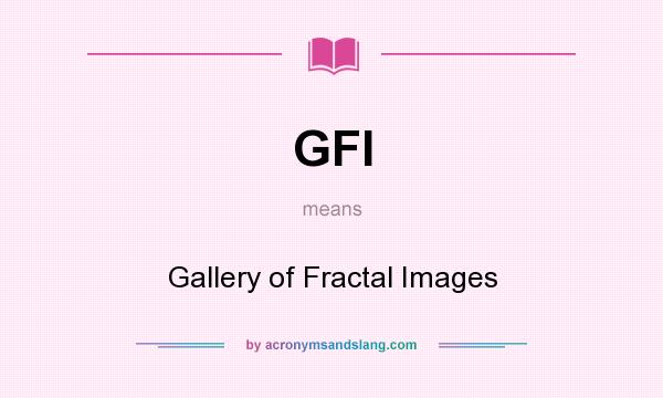 What does GFI mean? It stands for Gallery of Fractal Images