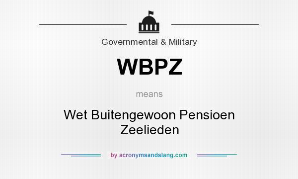What does WBPZ mean? It stands for Wet Buitengewoon Pensioen Zeelieden