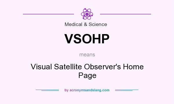 What does VSOHP mean? It stands for Visual Satellite Observer`s Home Page