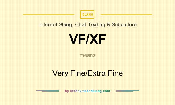 Xf meaning in chat