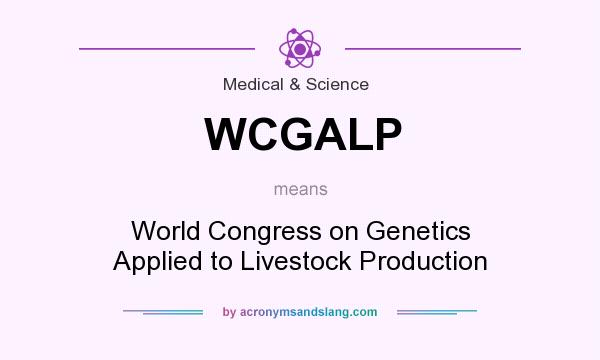 What does WCGALP mean? It stands for World Congress on Genetics Applied to Livestock Production