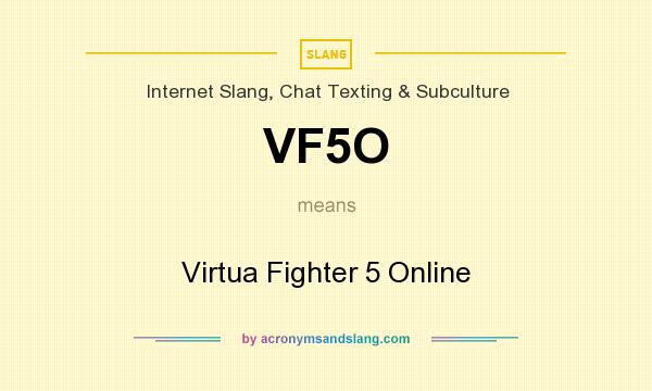 What does VF5O mean? It stands for Virtua Fighter 5 Online
