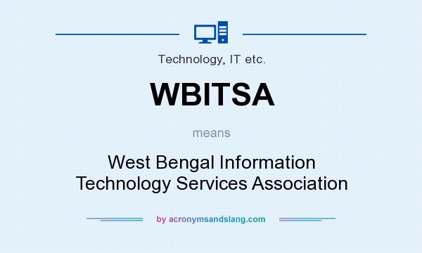 What does WBITSA mean? It stands for West Bengal Information Technology Services Association