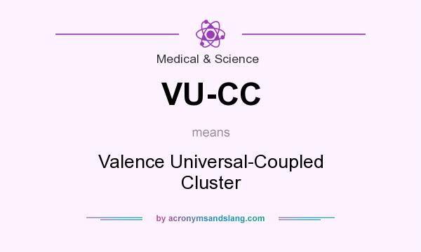 What does VU-CC mean? It stands for Valence Universal-Coupled Cluster