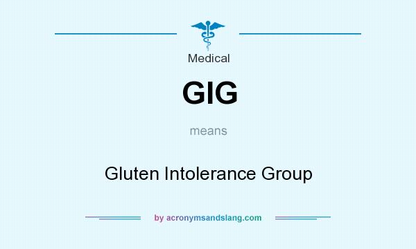 What does GIG mean? It stands for Gluten Intolerance Group