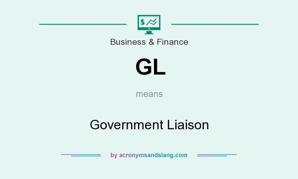 What does GL mean? It stands for Government Liaison