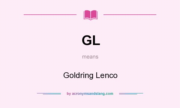 What does GL mean? It stands for Goldring Lenco