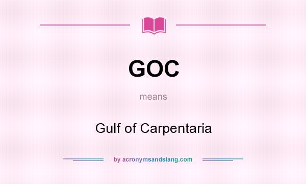 What does GOC mean? It stands for Gulf of Carpentaria