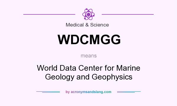 What does WDCMGG mean? It stands for World Data Center for Marine Geology and Geophysics