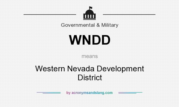 What does WNDD mean? It stands for Western Nevada Development District