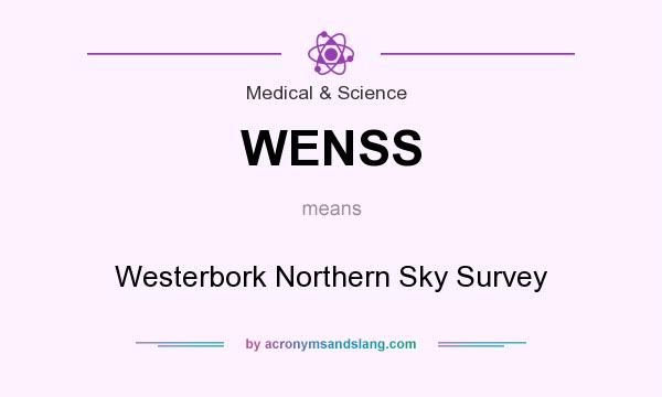 What does WENSS mean? It stands for Westerbork Northern Sky Survey