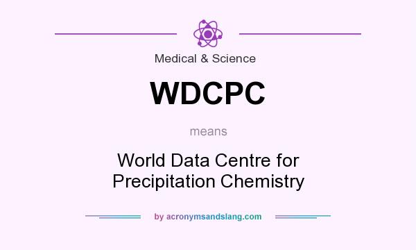 What does WDCPC mean? It stands for World Data Centre for Precipitation Chemistry