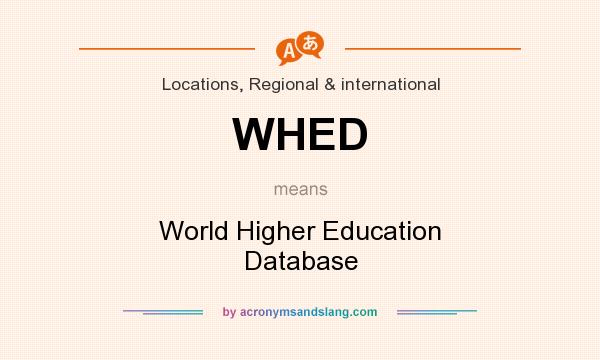 What does WHED mean? It stands for World Higher Education Database