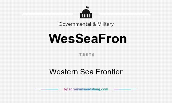 What does WesSeaFron mean? It stands for Western Sea Frontier