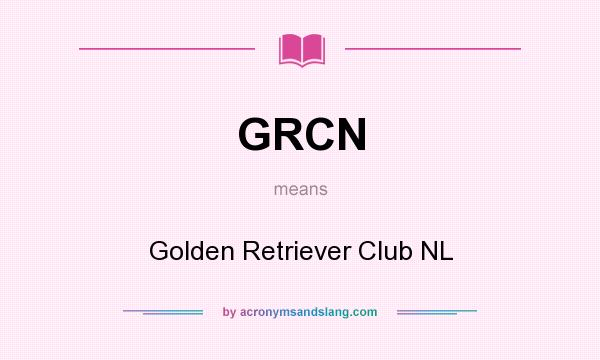 What does GRCN mean? It stands for Golden Retriever Club NL