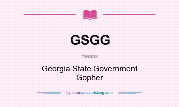 What does GSGG mean? It stands for Georgia State Government Gopher