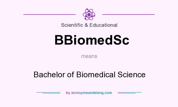 What does BBiomedSc mean? It stands for Bachelor of Biomedical Science