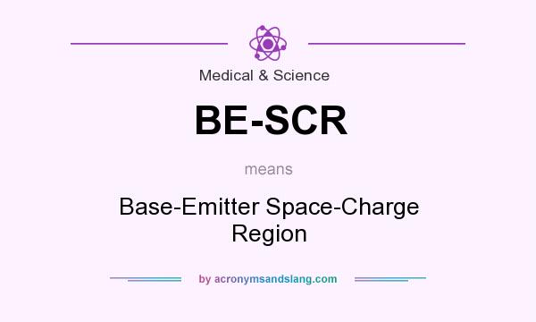 What does BE-SCR mean? It stands for Base-Emitter Space-Charge Region