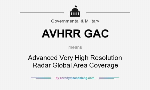 What does AVHRR GAC mean? It stands for Advanced Very High Resolution Radar Global Area Coverage