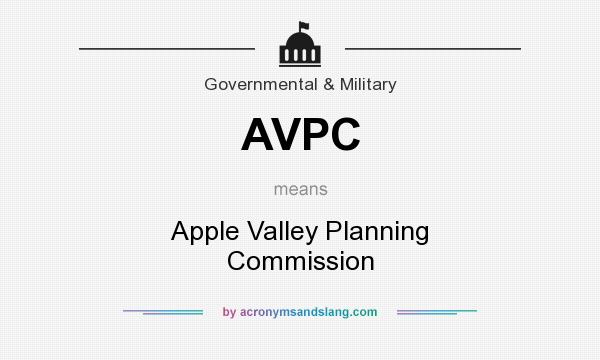 What does AVPC mean? It stands for Apple Valley Planning Commission